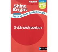 Anglais Monde Contemporain Spécialité Llcer 1re Tle - Guide Pédagogique - Edition 2021
