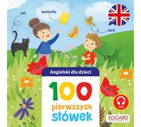 Anglais pour enfants - 100 premiers mots de vocabulaire - Ouvrage collectif (Fremdsprachen : Englisch auf Polnisch)