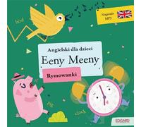 Anglais pour enfants. Rimes. Eeny Meeny