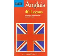 Anglais Pour Tous En 40 Lecons
