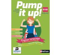 Anglais Pump It Up! B1 > B2 - cahier élève (nouveau programme 2019)