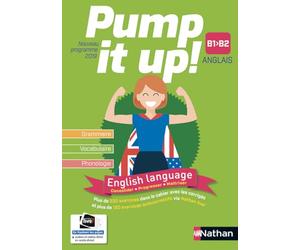 Anglais Pump It Up! B1 > B2 - cahier élève (nouveau programme 2019)