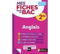 Anglais Seconde - Programme 2025-2026 - Mes fiches pour le BAC 2de