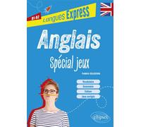 Anglais. Spécial jeux B1-B2 - Frédéric Collecchia - Ellipses - broché - Méthode de langue
