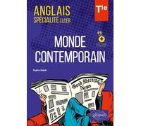 Anglais Spécialité Llcer Tle - Monde Contemporain - Avec Fichiers Audio À Télécharger