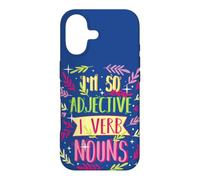 Anglais Teacher I'm So Adjective I Verb Noms Citation Grammaire Coque pour iPhone 17