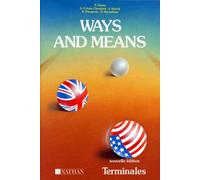 Anglais Terminales Ways And Means - Edition 1988