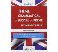 Anglais, Thème Grammatical Et Lexical De Presse - Entraînement Intensif, Ecricome, Iéna Lv2