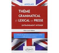 Anglais, thème grammatical et lexical de presse: Entraînement intensif, Ecricome, Iéna LV2