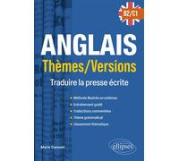 Anglais. Thèmes/Versions. B2-C1 Traduire la presse écrite - Marie Damont - Ellipses - broché - Méthode de langue