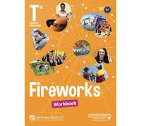 Anglais Tle B1>B2 Fireworks: Workbook
