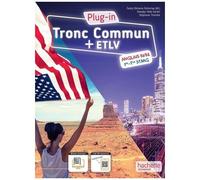 Anglais Tronc Commun + Etlv B1/B2 1re-Tle STMG – Plug-In – Hachette Pratique