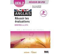 Anglais Ue 6.2 - Réussir Les Évaluations Semestres 3, 4, 5 Et 6