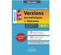 Anglais - Versions journalistiques et littéraires B2/C1: Entraînement gradué