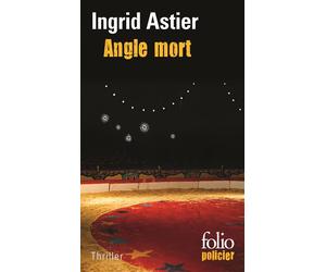 Angle mort - Ingrid Astier - Gallimard - Poche - Roman