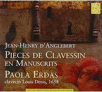 Anglebert: Pièces de clavessin en manuscrits