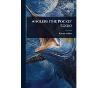 Anglers (the Pocket Book)