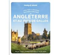 Angleterre et pays de Galles - Les meilleures expériences 1ed