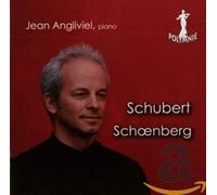 Angliviel,Jean - Jean Angliviel Joue Franz Schubert Et Arnold Schönberg [Import]