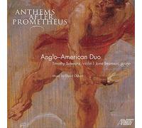 Anglo American Duo - Anthems After Prometheus [Import]