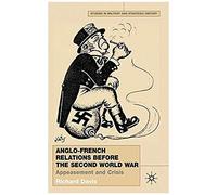 Anglo-French Relations Before The Second World War