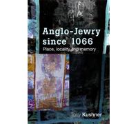 Anglo-Jewry Since 1066