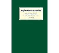 Anglo-Norman Studies 31