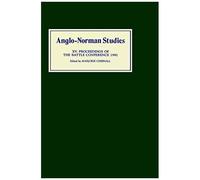 Anglo-Norman Studies Xv