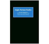 Anglo-Norman Studies Xvii