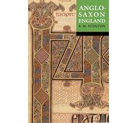 Anglo-Saxon England: Reissue with a new cover (Oxford history of England)