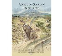 Anglo-Saxon England: 400-790