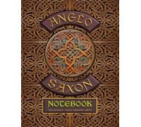 Anglo-Saxon Notebook: 120 pages. 8.5” x 11”. Paperback. Cover featuring early medieval interlace patterns. Interior - 5mm square grid