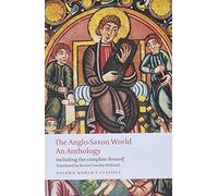 Anglo Saxon World: An Anthology