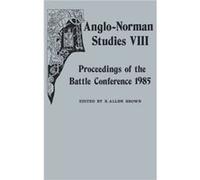 AngloNorman Studies VIII
