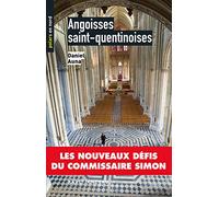 Angoisses saint-quentinoises