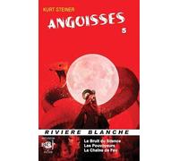 Angoisses (Tome 5)