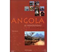 Angola le renouveau - Gilles Germain - Cacimbo - broché - Beau livre