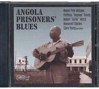Angola Prisoner's Blues Robert Pete Williams