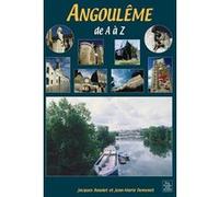 Angoulême de A à Z Jacques Baudet (Auteur), Jean-Marie Demenet (Auteur)