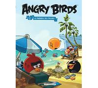 Angry Birds - Tome 2 - Le Paradis des Piggies