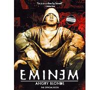 Angry Blonde: The Only Official Eminem Book of Uncensored Lyrics, Personal Commentary, and Rare Photos
