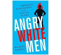 Angry White Men