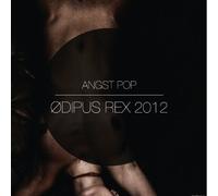 Angst Pop - Odipus Rex 2012 [Import]