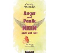 Angst Und Panik Nein - Nicht Mit Mir!