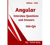 Angular 2021: Interview Questions And Answers