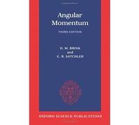 Angular Momentum D. M. Brink, G.R. Satchler (Auteur)