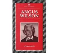 Angus Wilson, Writers & Their Work Literary Conversations Series Peter Conradi (Auteur)