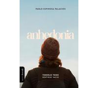 Anhedonia: Tenerlo todo, Sentirse vacío