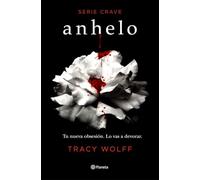 Anhelo (Serie Crave 1)