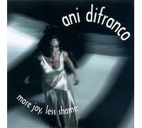 Ani DiFranco - More Joy Less Shame